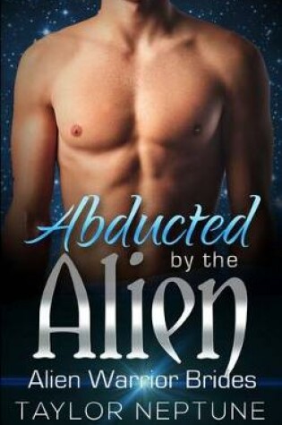 Cover of Abducted by the Alien