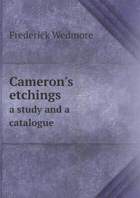 Book cover for Cameron's etchings a study and a catalogue