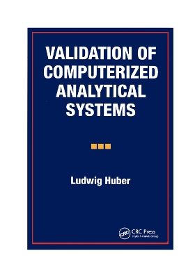 Book cover for Validation of Computerized Analytical Systems