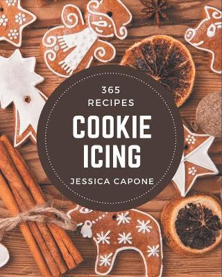 Book cover for 365 Cookie Icing Recipes