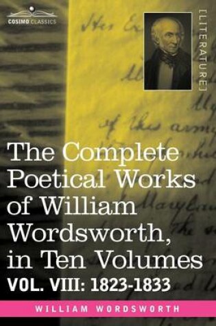 Cover of The Complete Poetical Works of William Wordsworth, in Ten Volumes - Vol. VIII