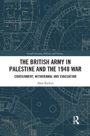 Cover of The British Army in Palestine and the 1948 War