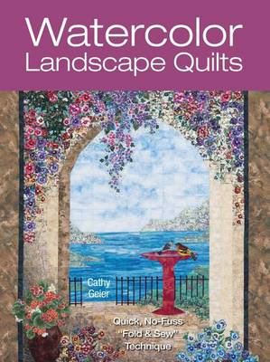 Cover of Watercolor Landscape Quilts