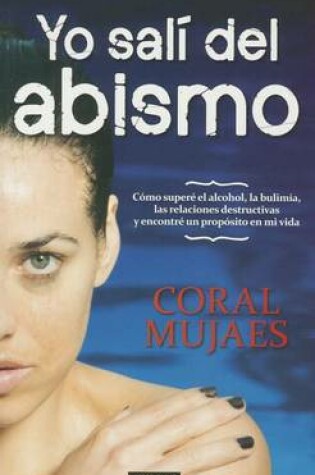Cover of Yo Sali del Abismo