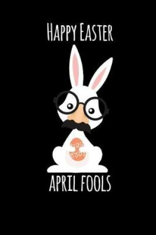 Cover of Happy Easter April Fools
