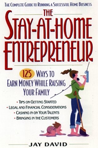 Cover of The Stay-at-home Entrepreneur