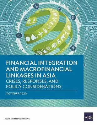 Book cover for Financial Integration and Macrofinancial Linkages in Asia