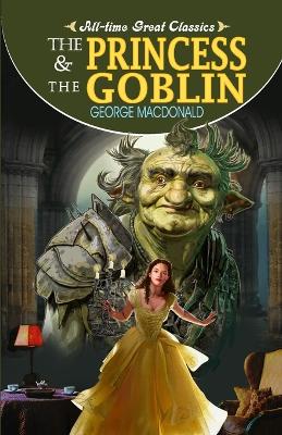 Book cover for The Princess & the Goblin