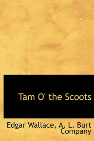 Cover of Tam O' the Scoots