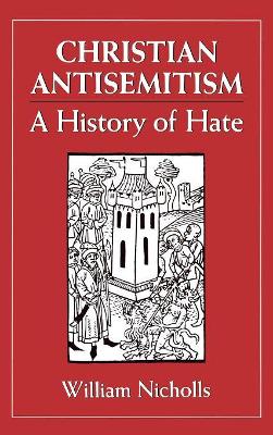 Book cover for Christian Antisemitism