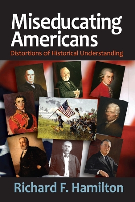 Book cover for Miseducating Americans