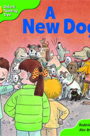 Cover of Oxford Reading Tree: Stage 2: Storybooks: a New Dog