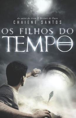 Book cover for Os Filhos do Tempo