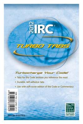 Book cover for 2012 International Residential Code Turbo Tabs for Softcover Edition