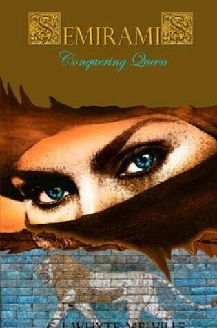 Cover of Semiramis - Conquering Queen