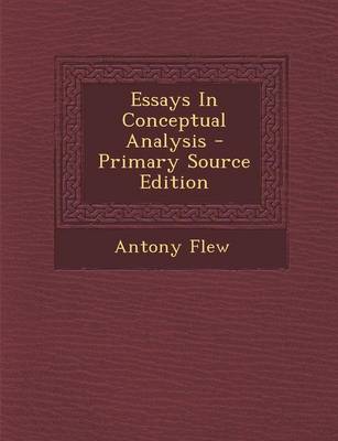 Book cover for Essays in Conceptual Analysis - Primary Source Edition