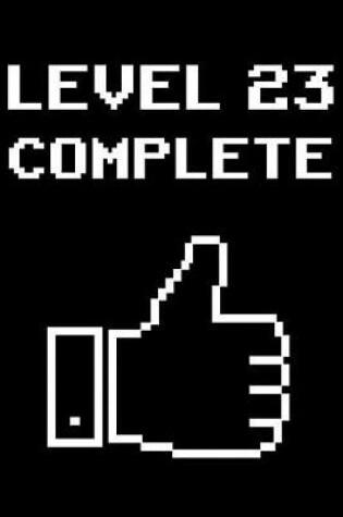 Cover of Level 23 Completed