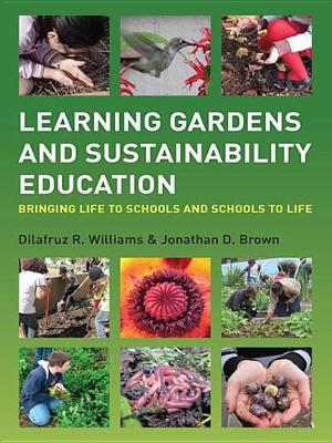 Book cover for Learning Gardens and Sustainability Education