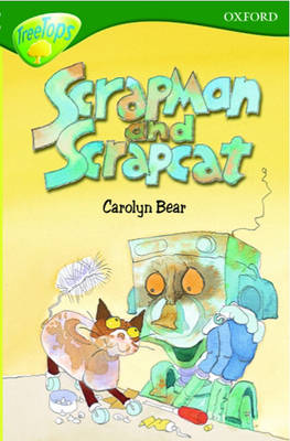 Book cover for Oxford Reading Tree: Stage 12+: TreeTops: Scrapman and Scrapcat