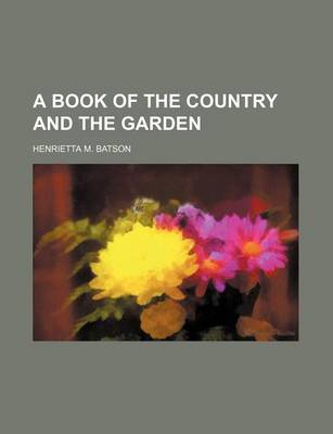 Book cover for A Book of the Country and the Garden