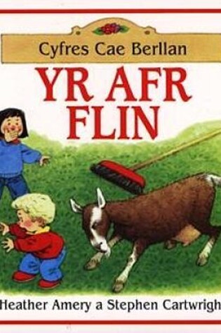 Cover of Cyfres Cae Berllan: Afr Flin, Yr