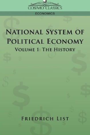 Cover of National System of Political Economy - Volume 1