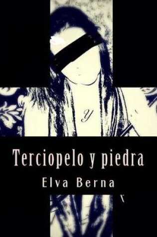 Cover of Terciopelo Y Piedra