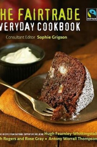 Cover of The Fairtrade Everyday Cookbook