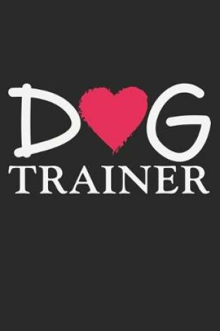 Cover of Dog Trainer