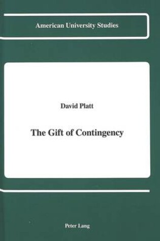 Cover of The Gift of Contingency