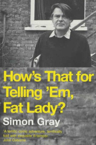 Cover of How'S That for Telling 'Em, Fat Lady?