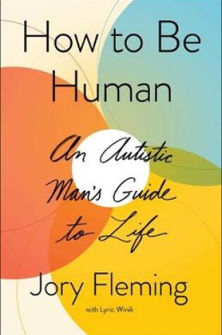 Cover of How to Be Human