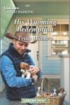 Book cover for His Wyoming Redemption
