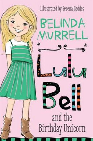 Cover of Lulu Bell and the Birthday Unicorn