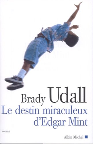 Cover of Destin Miraculeux D'Edgar Mint (Le)