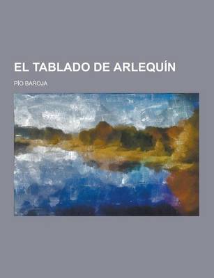 Book cover for El Tablado de Arlequin