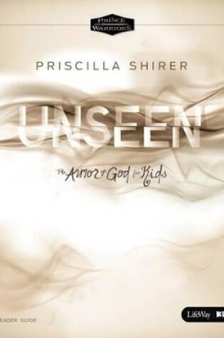 Cover of Unseen: The Armor of God for Kids Leader Guide