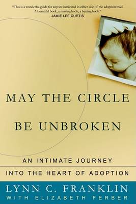 Book cover for May the Circle Be Unbroken