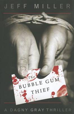 Cover of The Bubble Gum Thief