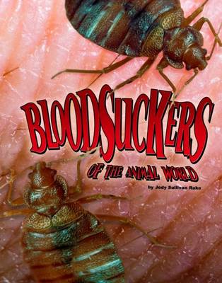 Book cover for Bloodsuckers of the Animal World