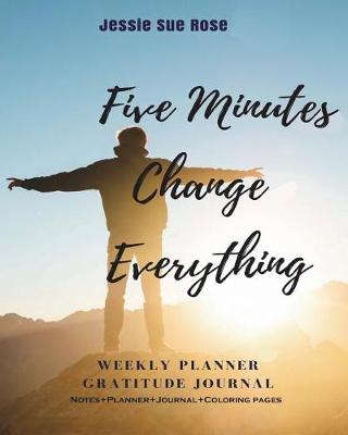 Book cover for Five Minutes Change Everything