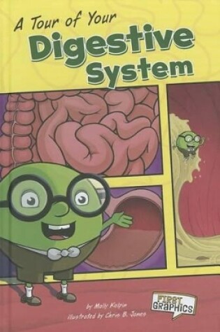 Cover of A Tour of Your Digestive System