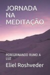 Book cover for Jornada Na Meditacao