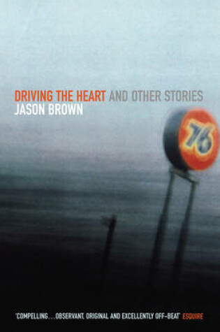 Cover of Driving The Heart