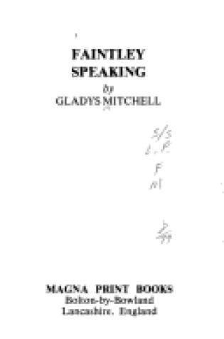 Cover of Faintly Speaking