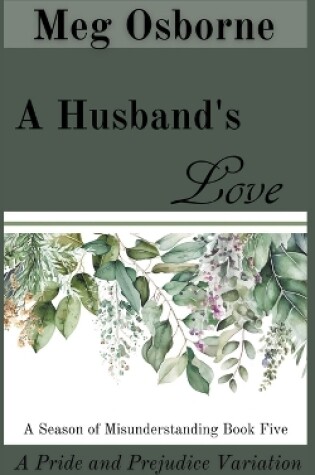 Cover of A Husband's Love