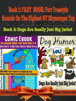 Book cover for Comic Ebook: Hilarious Book for Kids Age 5-8 - Dog Farts & Dog Fart Super-Hero Style - Dog Humor Books: 2 in 1 Fart Book Box Set