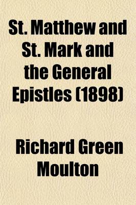 Book cover for St. Matthew and St. Mark and the General Epistles Volume 18