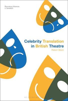 Book cover for Celebrity Translation in British Theatre