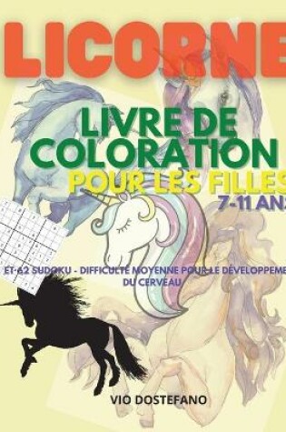 Cover of Licorne Livre de coloration pour filles 7-11 ans